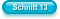 Schnitt 13